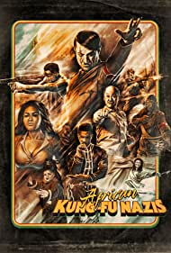 دانلود فیلم African Kung-Fu Nazis سال 2019 - نازی های کونگ فوی آفریقایی