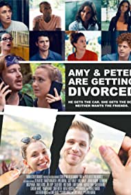 دانلود فیلم Amy and Peter Are Getting Divorced سال 2021 - امی و پیتر در حال جدایی هستند