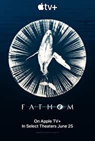 دانلود فیلم Fathom سال 2021 - فاتوم