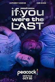 دانلود فیلم If You Were the Last سال 2023 - اگر آخرین نفر بودی