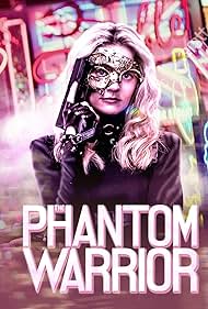 دانلود فیلم The Phantom Warrior سال 2024 - شوالیهي ناشناس