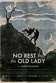 دانلود فیلم No Rest for the Old Lady سال 2021 - برای بانوی پیر استراحتی نیست
