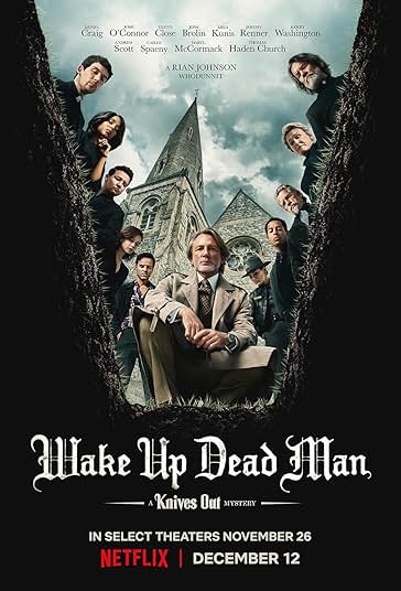 Wake Up Dead Man: A Knives Out Mystery