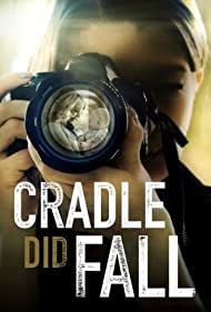 دانلود فیلم Cradle Did Fall سال 2021 - گهواره افتاد