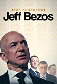 Tech Billionaires: Jeff Bezos