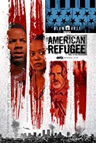 دانلود فیلم American Refugee سال 2021 - پناهنده آمریکایی