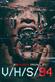 دانلود فیلم V H S 94 سال 2021 - وی اچ اس 94