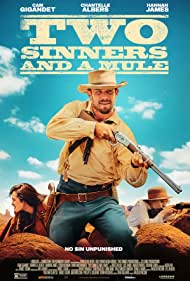 دانلود فیلم Two Sinners and a Mule سال 2023 - دو گناهکار و یک قاطر