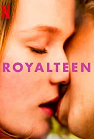 دانلود فیلم Royalteen سال 2022 - نوجوان سلطنتی