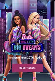 دانلود فیلم Barbie: Big City, Big Dreams سال 2021 - باربی: شهر بزرگ، رویاهای بزرگ