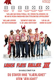 دانلود فیلم Lange flate ballær III سال 2022 - توپ های مسطح بلند 3