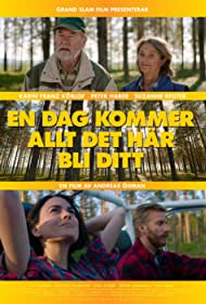 دانلود فیلم One Day All This Will Be Yours سال 2023 - یک روز همه اینها مال تو خواهد بود