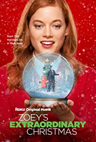 دانلود فیلم Zoey's Extraordinary Christmas سال 2021 - کریسمس خارق العاده زویی