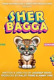 دانلود فیلم Sher Bagga سال 2022 - پسر بابا