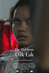 دانلود فیلم The Girl from Dak Lak سال 2022 - دختری از داک لک