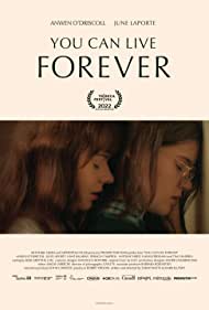 دانلود فیلم You Can Live Forever سال 2022 - می تونی برای همیشه زندگی کنی