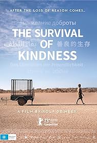 تریلر The Survival of Kindness