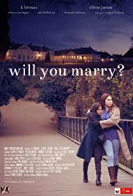 دانلود فیلم Will You Marry? سال 2021 - ازدواج میکنی؟