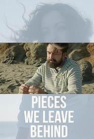 تریلر Pieces We Leave Behind