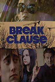 دانلود فیلم Break Clause سال 2019