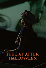 دانلود فیلم The Day After Halloween سال 2022 - روز بعد از هالووین