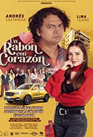 دانلود فیلم Un rabón con corazón سال 2022 - یک دم با یک قلب