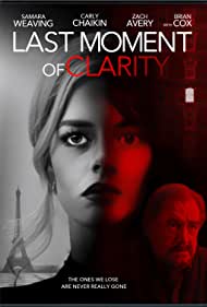 دانلود فیلم Last Moment of Clarity سال 2020 - آخرین لحظه وضوح