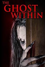 دانلود دوبله فارسی فیلم The Ghost Within سال 2023 - روح درون