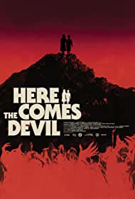 دانلود فیلم Here Comes the Devil سال 2012 - اینجا شیطان می آید