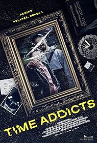 دانلود فیلم Time Addicts سال 2023 - اسیران زمان