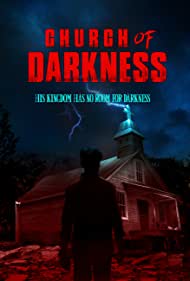 دانلود فیلم Church of Darkness سال 2022 - کلیسای تاریکی