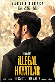 دانلود فیلم Illegal Hayatlar سال 2023 - زندگی غیر قانونی