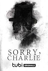 دانلود فیلم Sorry, Charlie سال 2023 - معذرت میخوام، چارلی