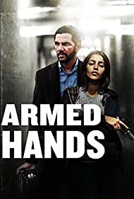 دانلود دوبله فارسی فیلم Armed Hands سال 2012 - دست های مسلح
