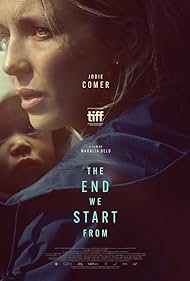 دانلود دوبله فارسی فیلم The End We Start From سال 2023 - پایانی که از آن شروع میکنیم