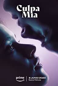 دانلود فیلم Culpa mía - My Fault سال 2023 - تقصیر منه