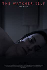 دانلود فیلم The Watcher Self سال 2016 - بیننده من