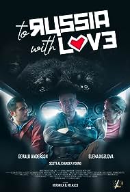 دانلود فیلم To Russia with Love سال 2022 - به روسیه با عشق