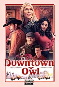 دانلود فیلم Downtown Owl سال 2023 - کولاک زمستانی