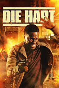 Die Hart: The Movie