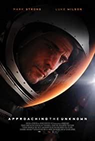 دانلود فیلم Approaching the Unknown سال 2016 - نزديک شدن به ناشناخته