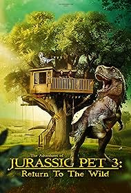 دانلود فیلم The Adventures of Jurassic Pet: Return to the Wild سال 2025 - ماجراجوییهای حیوان خانگی ژوراسیک: بازگشت به طبیعت