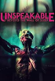 تریلر Unspeakable: Beyond the Wall of Sleep