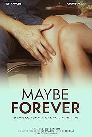 تریلر Maybe Forever