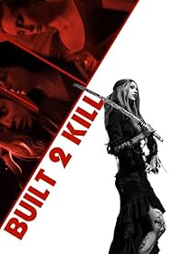 دانلود فیلم Built 2 Kill سال 2023 - ساختهشده برای کشتن 2