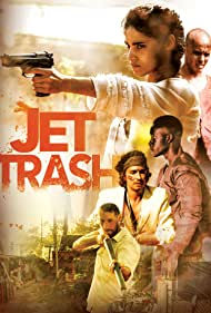 دانلود فیلم Jet Trash سال 2016