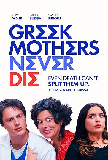 Greek Mothers Never Die