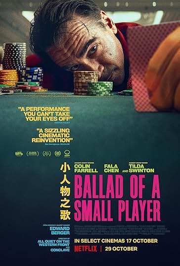 Ballad of a Small Player 2025 حماسه یک بازیکن کوچک