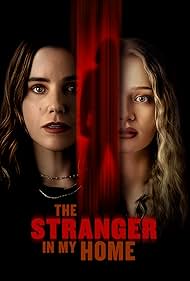 دانلود فیلم The Stranger in My Home سال 2025 - غریبهای در خانه من