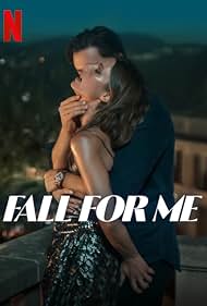 تریلر Fall for Me